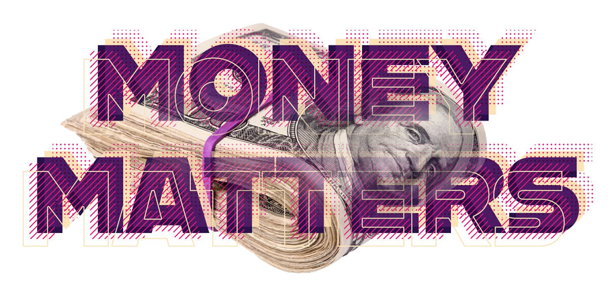 MONEY MATTERS