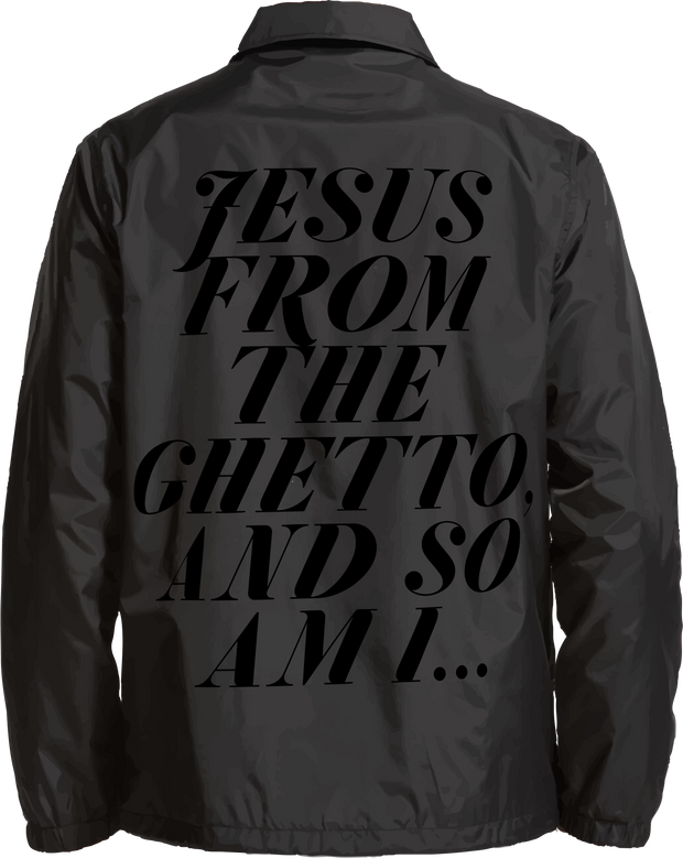 JESUS FROM THE GHETTO, COACH JACKET