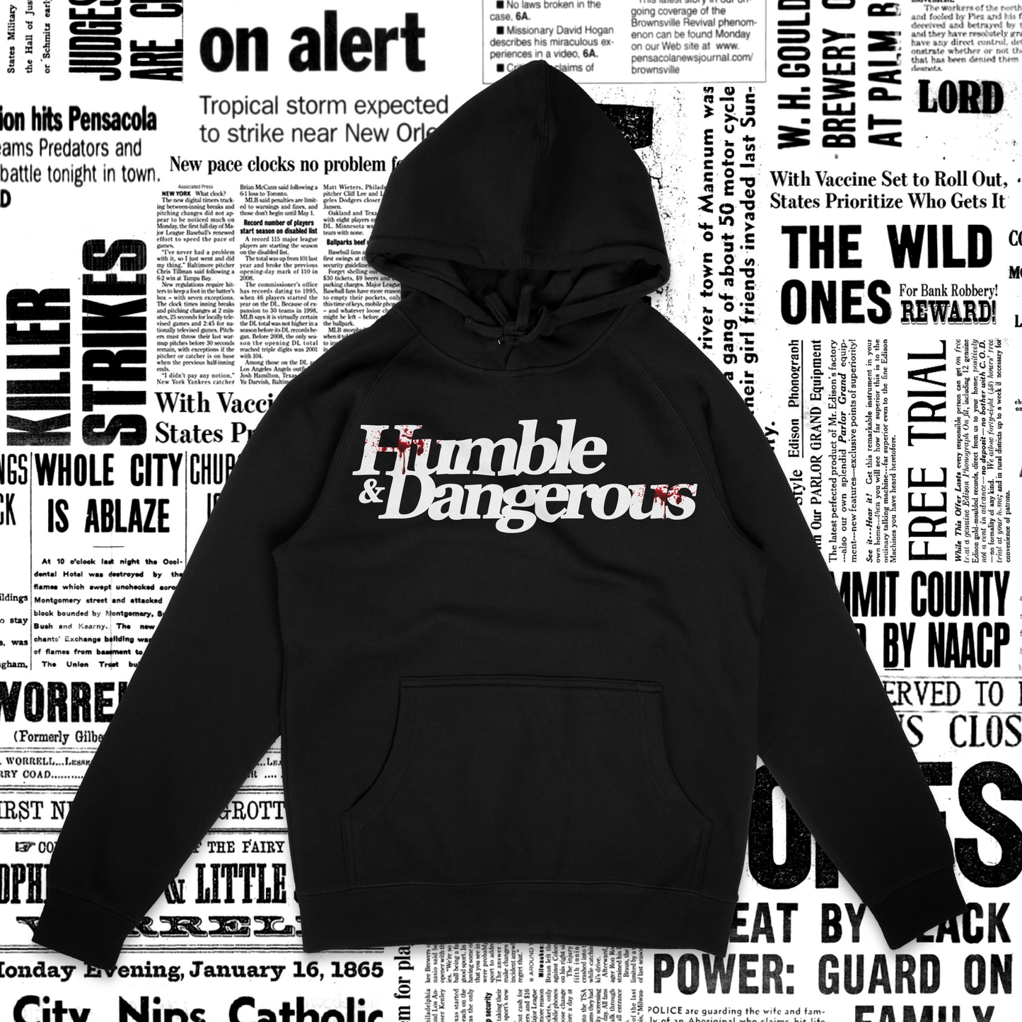 H&D "BEING HUMBLE" HOODIE