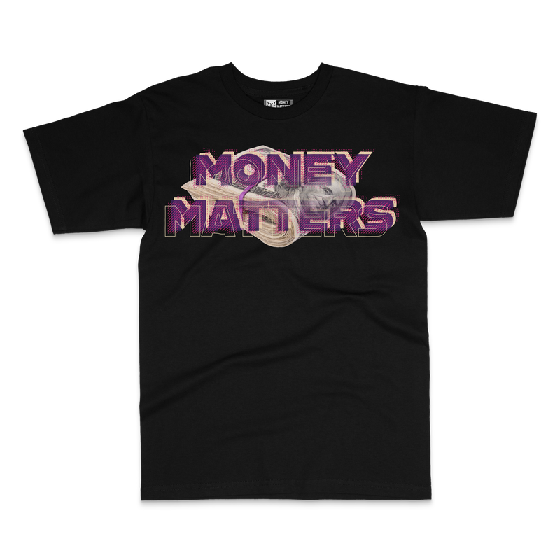 MONEY MATTERS BANKROLL TEE