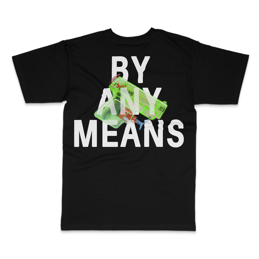 Black tee back with large white BY ANY MEANS lettering and a green toy squirt gun – BY ANY MEANS by 2ManyLookz